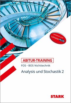 STARK Abitur-Training FOS/BOS - Mathematik Bayern 12. Klasse Nichttechnik, Band 2 - Schuberth, Reinhard