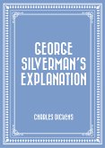 George Silverman&quote;s Explanation (eBook, ePUB)