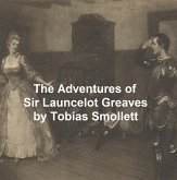 The Adventures of Sir Launcelot Greaves (eBook, ePUB)