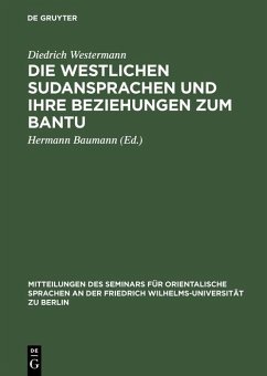 Cover Die westlichen Sudansprachen und ihre Beziehungen zum Bantu (eBook, PDF)
