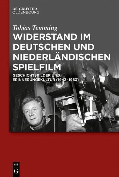 Widerstand im deutschen und niederländischen Spielfilm (eBook, PDF)