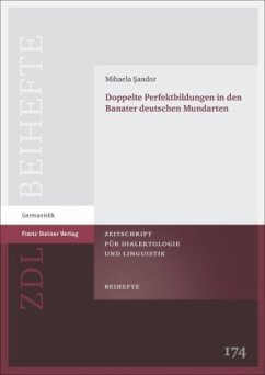 Doppelte Perfektbildungen in den Banater deutschen Mundarten - Sandor, Mihaela