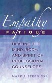 Empathy Fatigue (eBook, ePUB)