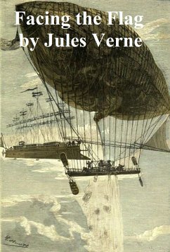 Facing the Flag (eBook, ePUB) - Verne, Jules