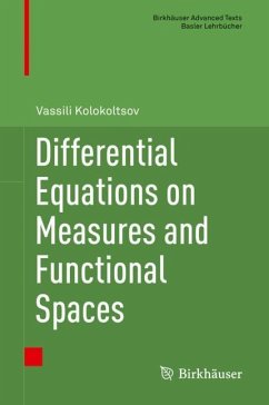 Differential Equations on Measures and Functional Spaces - Kolokoltsov, Vassili