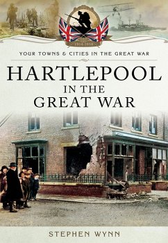 Cover Hartlepool in the Great War (eBook, ePUB)