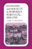 Economy and Society in Baroque Portugal, 1668-1703 (eBook, PDF)