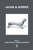 Lacan and Science (eBook, ePUB) Lacan and Science (eBook, ePUB)