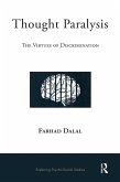 Thought Paralysis (eBook, PDF) Thought Paralysis (eBook, PDF)