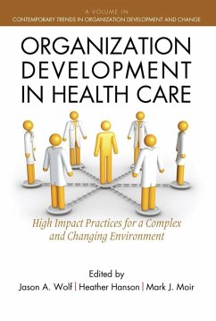 Organization Development in Healthcare (eBook, ePUB)