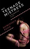 My Teenage Mistress (eBook, ePUB)