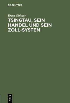 Cover Tsingtau, sein Handel und sein Zoll-System (eBook, PDF)