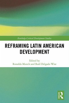Reframing Latin American Development (eBook, PDF)