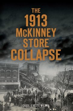 Cover 1913 McKinney Store Collapse (eBook, ePUB)