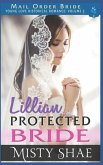 Lillian - Protected Bride: Mail Order Bride