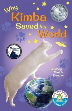 Why Kimba Saved The World - Dendler, Meg Welch