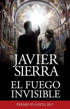 El Fuego Invisible / The Invisible Fire - Sierra, Javier