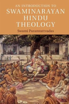 Introduction to Swaminarayan Hindu Theology (eBook, ePUB) - Paramtattvadas, Swami