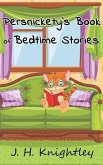 Persnickety's Book of Bedtime Stories