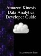Amazon Kinesis Data Analytics Developer... - Bild 1