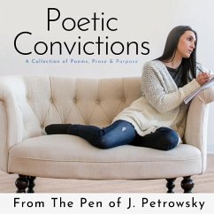 Poetic Convictions - Petrowsky, Jill