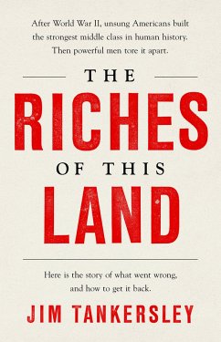 The Riches of This Land - Tankersley, Jim