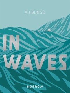 In Waves - Dungo, Aj