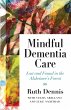 Mindful Dementia Care - Bild 1
