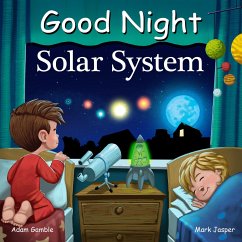 Good Night Solar System - Gamble, Adam; Jasper, Mark