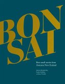 Bonsai: Best Small Stories from Aotearoa New Zealand