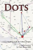 Dots: Cancer Sleuthing on the 21st Century Frontier