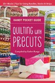 Quilting with Precuts Handy Pocket Guide (eBook, ePUB)
