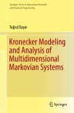 Kronecker Modeling and Analysis of Multidimensional Markovian Systems (eBook, PDF)