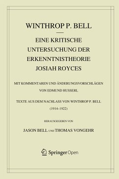 Eine kritische Untersuchung der Erkenntnistheorie Josiah Royces (eBook, PDF) - Bell, Winthrop