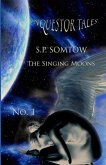 Inquestor Tales One: The Singing Moons