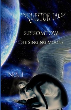 Inquestor Tales One: The Singing Moons - Somtow, Sp