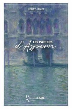 Les Papiers d'Aspern: édition bilingue anglais/français (+ lecture audio intégrée) - James, Henry