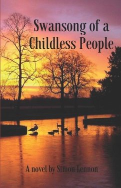 Swan Song of a Childless People - Lennon, Simon