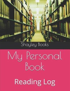 My Personal Book: Reading Log - Books, Shayley Stationery