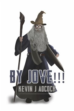 By Jove!!! - Adcock, Kevin J