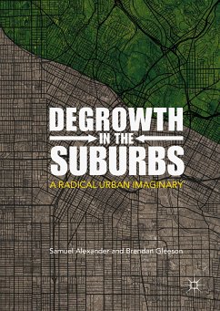 Degrowth in the Suburbs (eBook, PDF) - Alexander, Samuel; Gleeson, Brendan