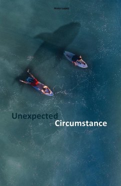 Unexpected Circumstance - Lopez, Anna