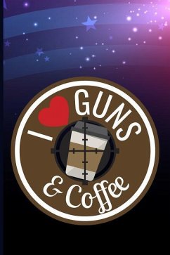 I Love Guns & Coffee - Maxwell