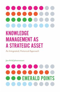 Knowledge Management as a Strategic Asset - Johannessen, Jon-Arild