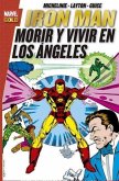 Iron Man. Morir y vivir en Los Ángeles Iron Man. Morir y vivir en Los Ángeles