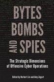 Bytes, Bombs, and Spies Bytes, Bombs, and Spies