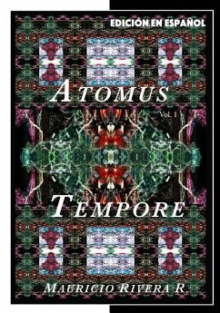 Atomus Tempore (Edición en español) - Rivera Ramírez, Mauricio