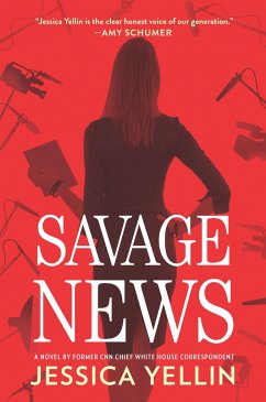 Savage News - Yellin, Jessica