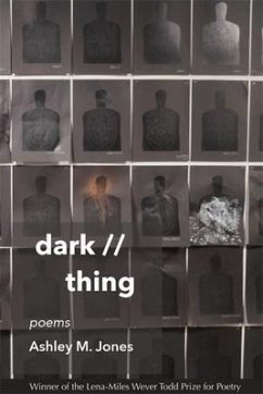 Dark // Thing - Jones, Ashley M