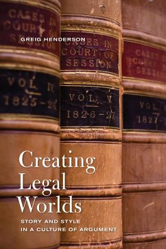 Creating Legal Worlds - Henderson, Greig